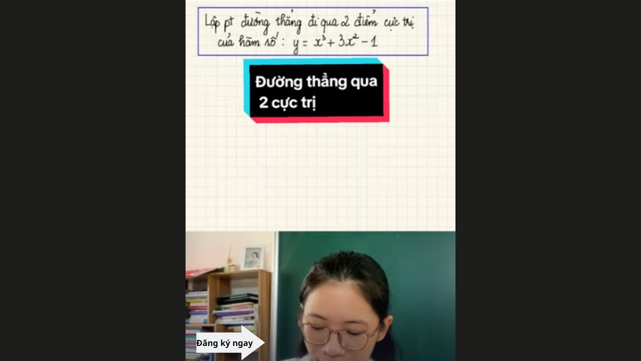 Phương trình đường thẳng đi qua 2 điểm cực trị - Cô Dung Toán | LoveMath