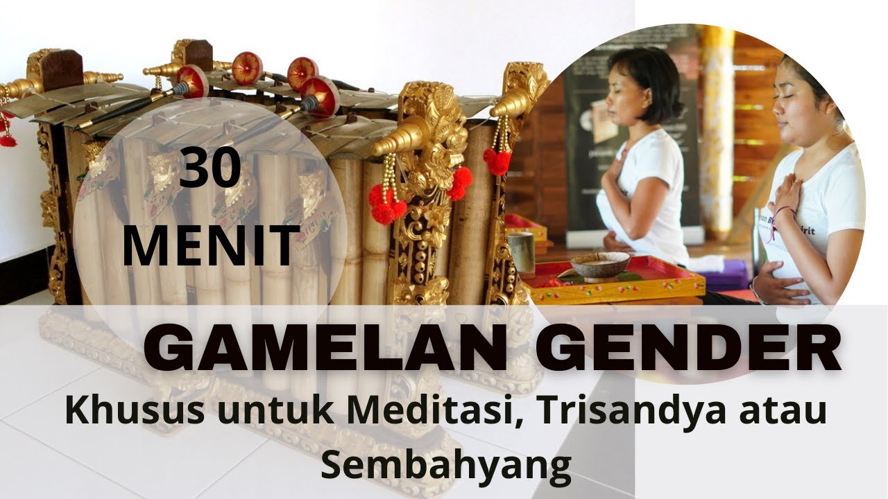 30 menit suara gender khusus untuk meditasi