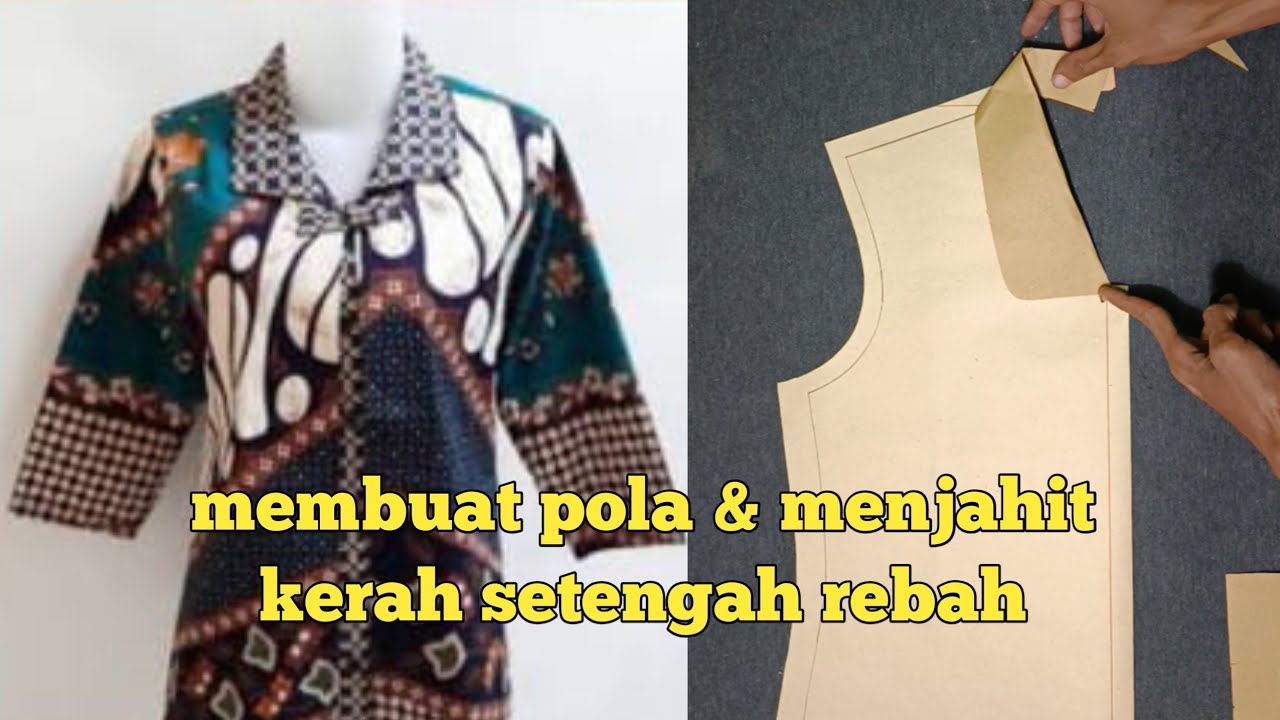 Membuat pola dan menjahit kerah setengah rebah // kerah setengah tegak