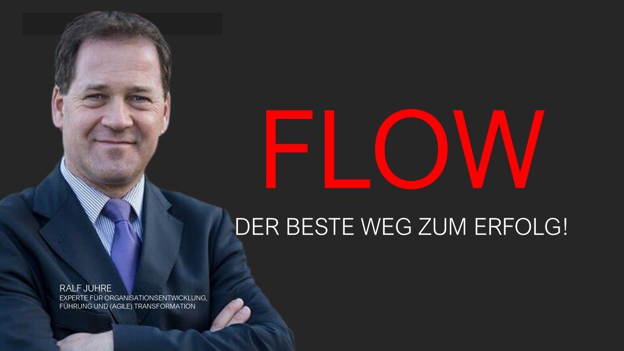 FLOW - der beste Weg zum Erfolg!