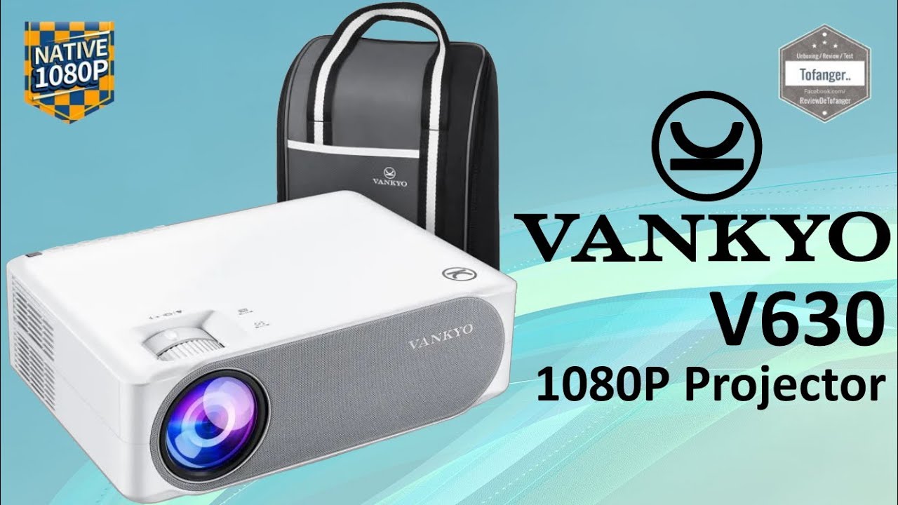 Vankyo Performance V630 - Проектор 1080P - Проектор Vankyo V630 - Распаковка