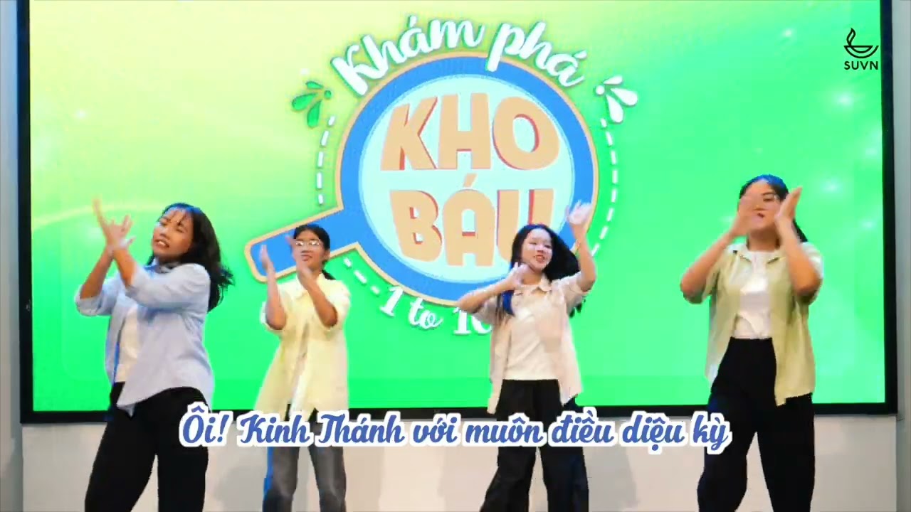Múa Cử Điệu KHÁM PHÁ KHO BÁU | Trường Chúa Nhật KHÁM PHÁ KHO BÁU [1 to 10]