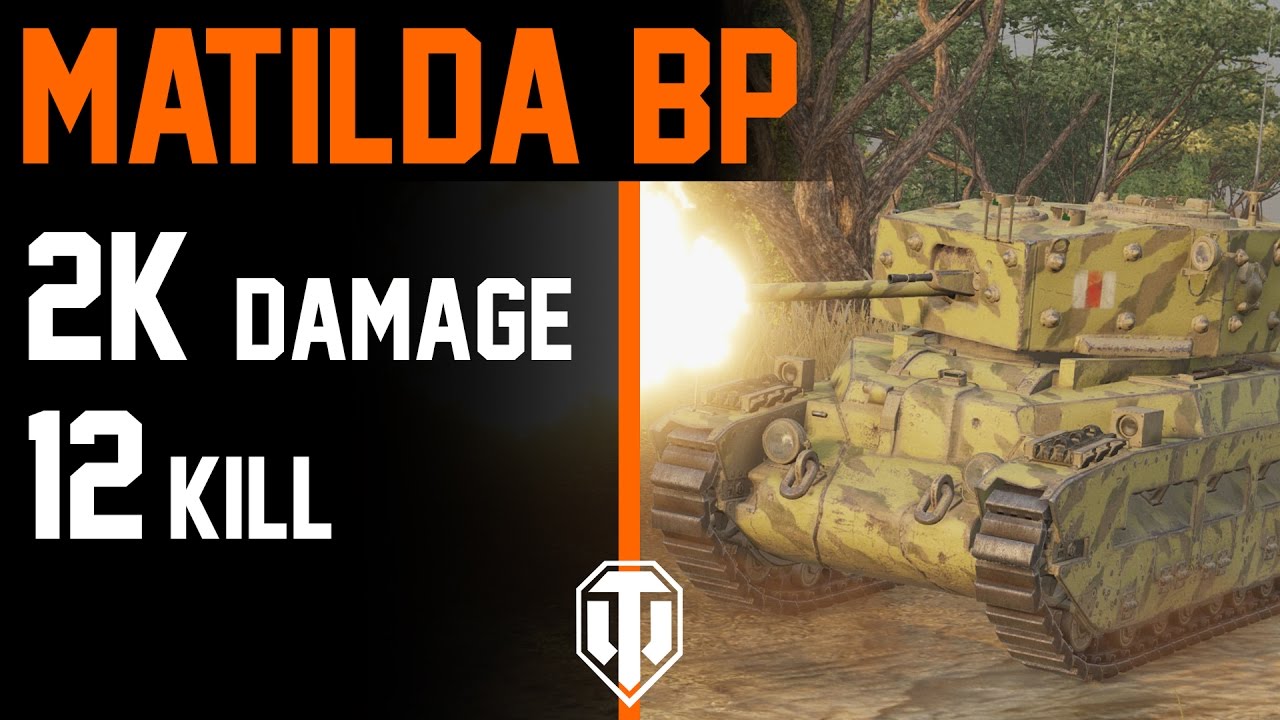 World of Tanks - Matilda Black Prince - 1985 Damage - 12 Kill