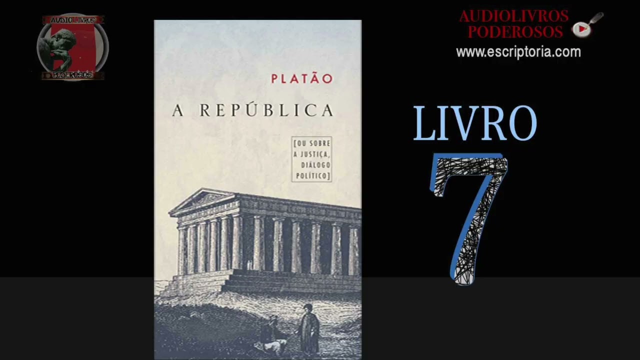 A República de Platão, Livro 7. Audiobook.