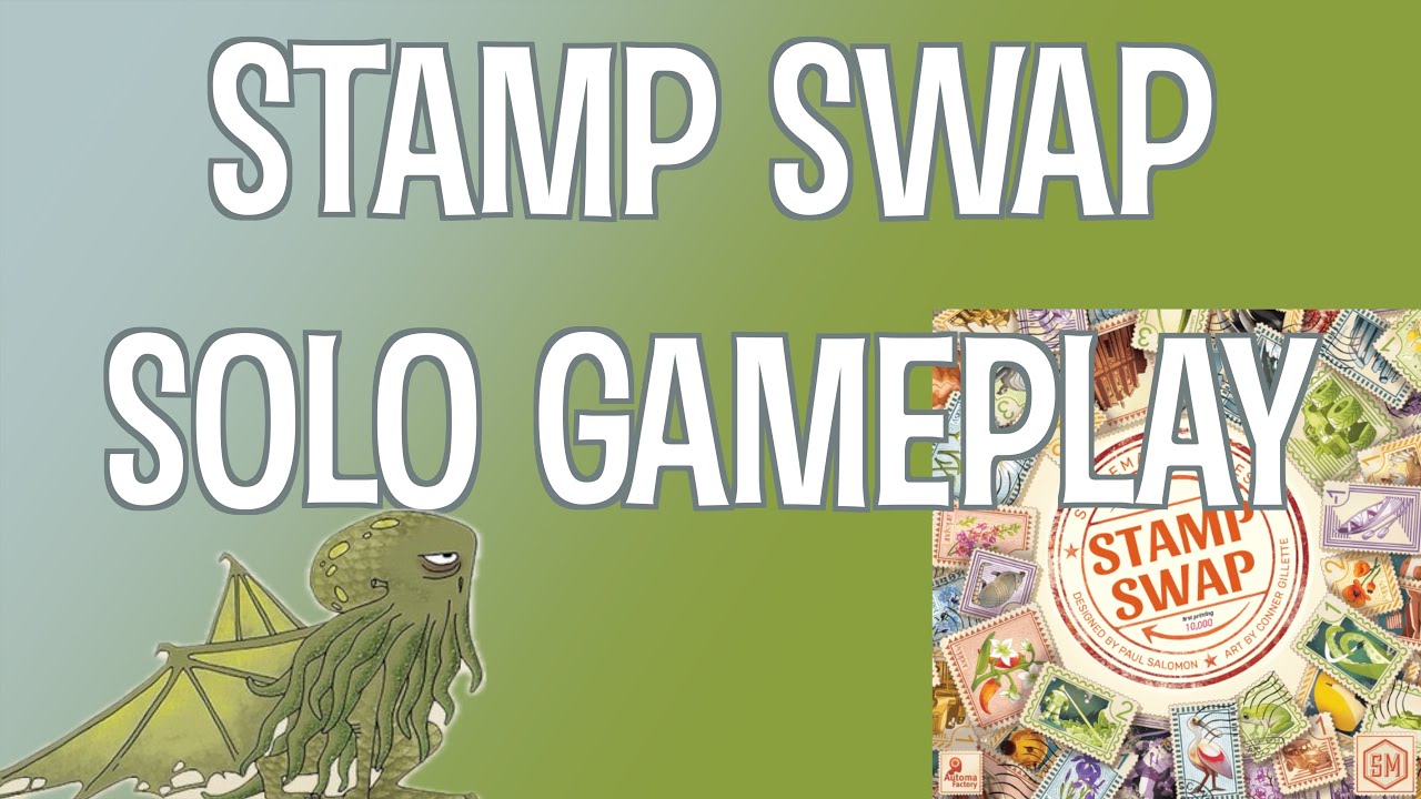 Stamp Swap Solo Gameplay