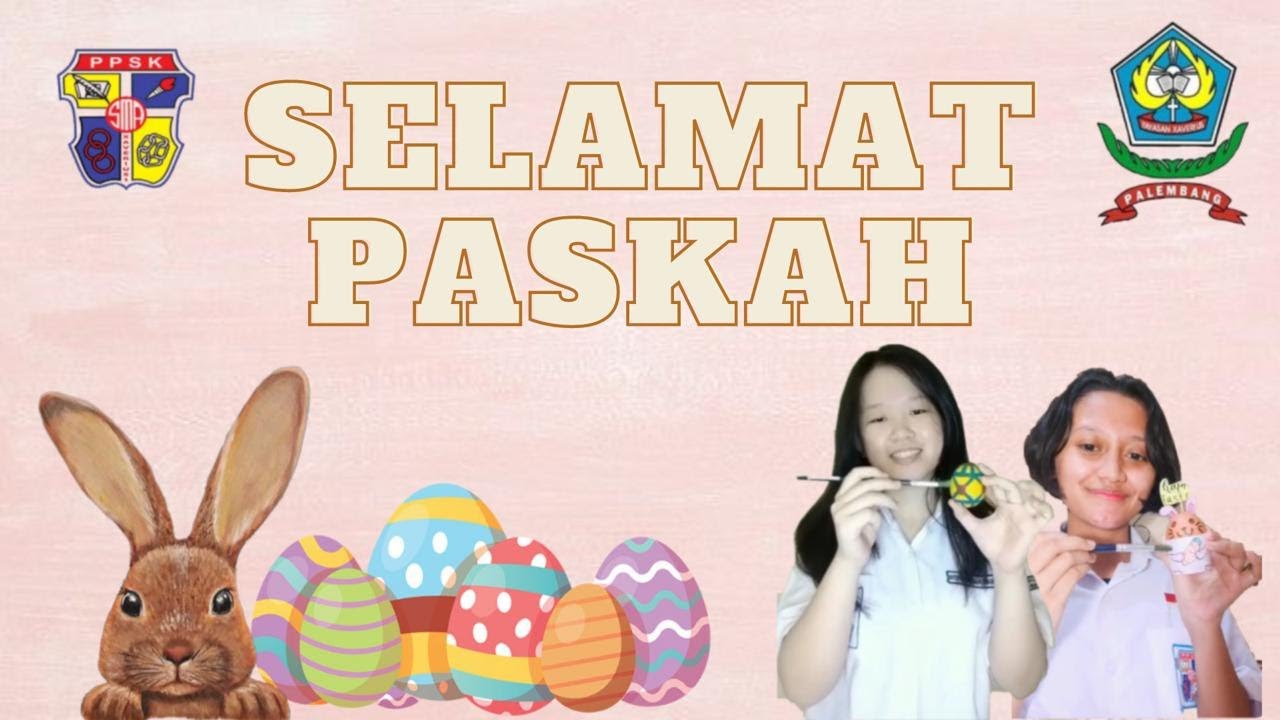 Kebahagian Paskah 2021