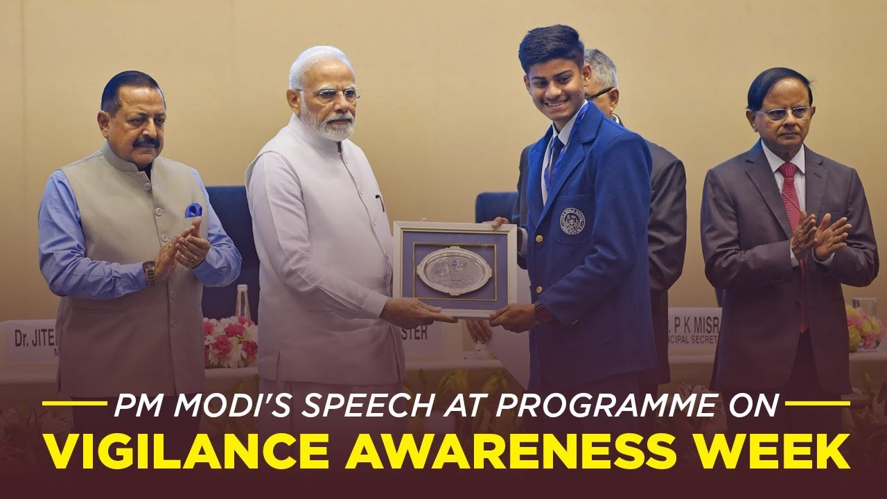 PM Modi's speech at programme on Vigilance Awareness Week
