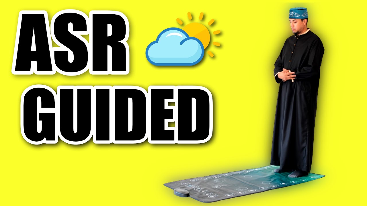 Learn How To Pray Asr for Men (beginners) - with Subtitles/ Translation