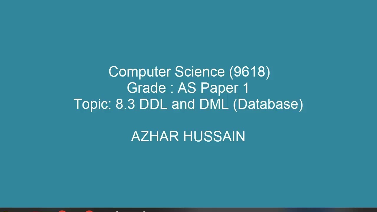 CS AS Level P1 | 8.3 DDL & DML Explained | Database Concepts | 9618 Computer Science