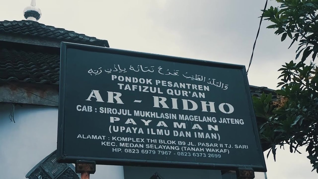 Pondok Pesantren Tahfizhul Qur'an Ar Ridho Medan