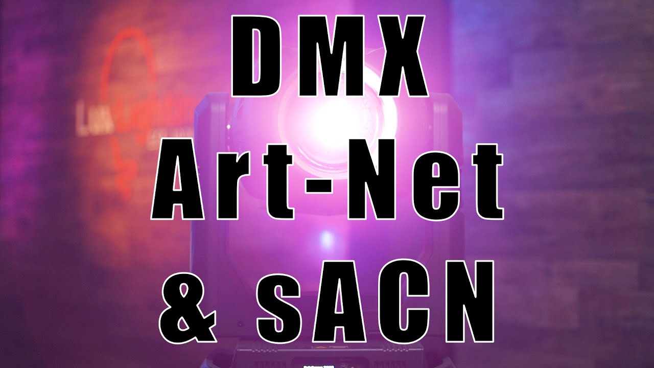 Что такое DMX, Art-Net и sACN???