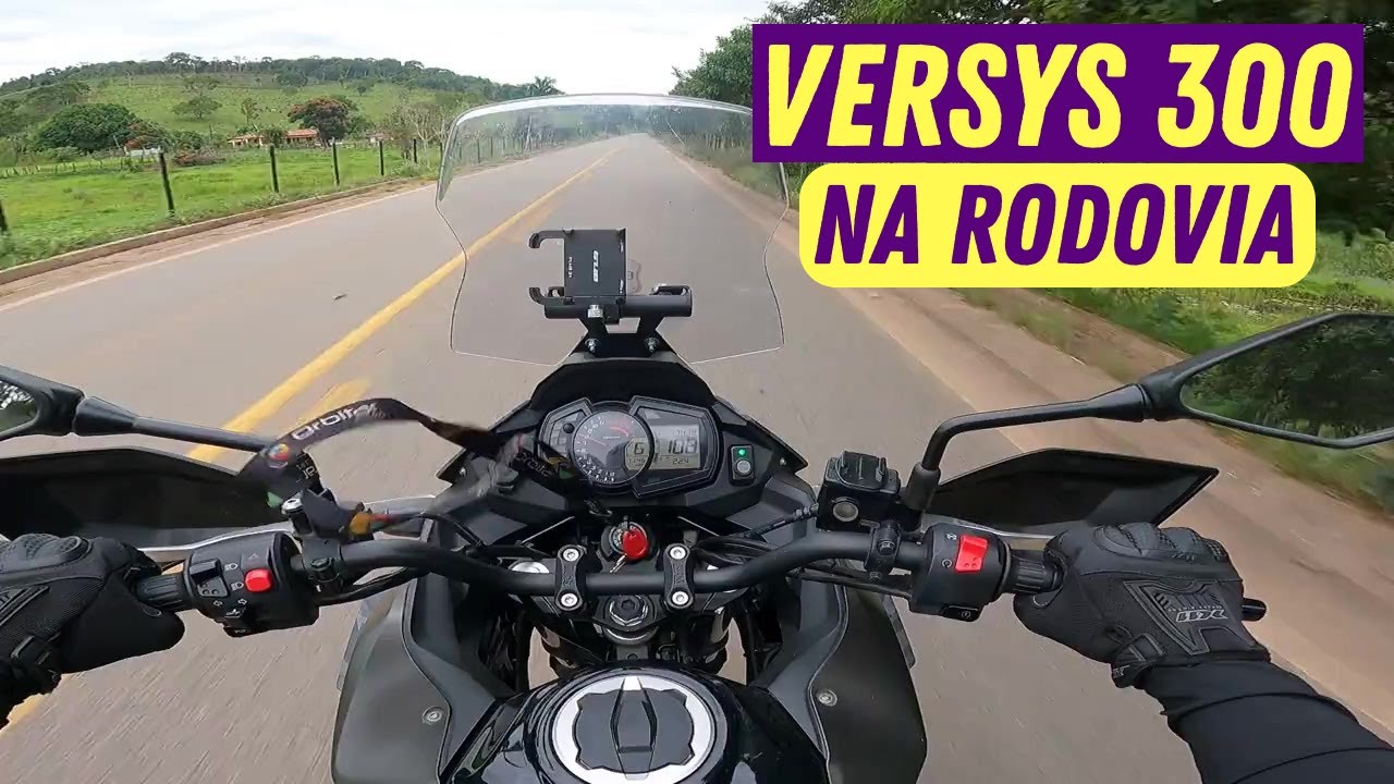 VERSYS 300 NO USO RODOVIÁRIO