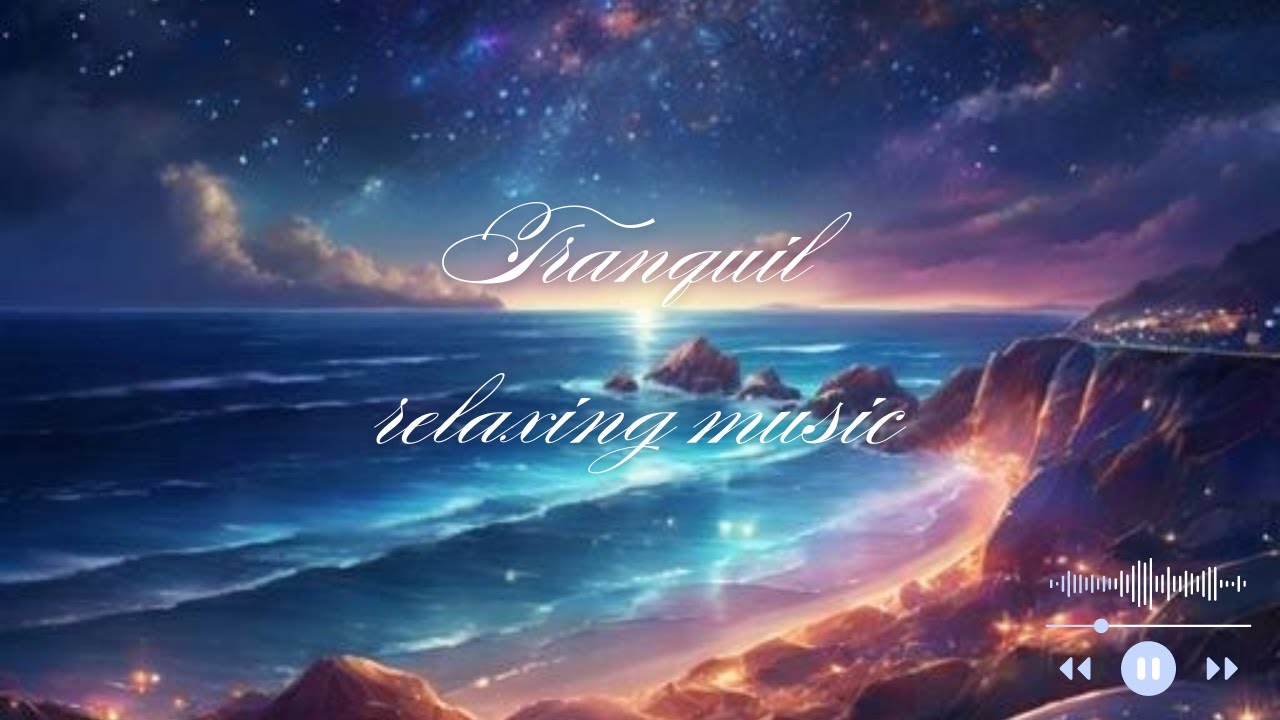 Tranquil relaxing music 放鬆音樂,舒壓音樂,沙發音樂,鋼琴,輕音樂, 靜心 ,沉澱心靈音樂, 純音樂 ,music, piano,  ,sofa music,study BGM