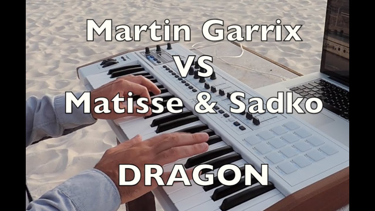 Martin Garrix vs Matisse & Sadko - Dragon (Alex Luciano cover)