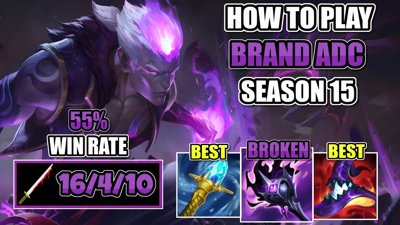 BRAND ADC IS MOST BROKEN CHAMPION IN THE GAME - BEST GUIDE AND BUILD S15