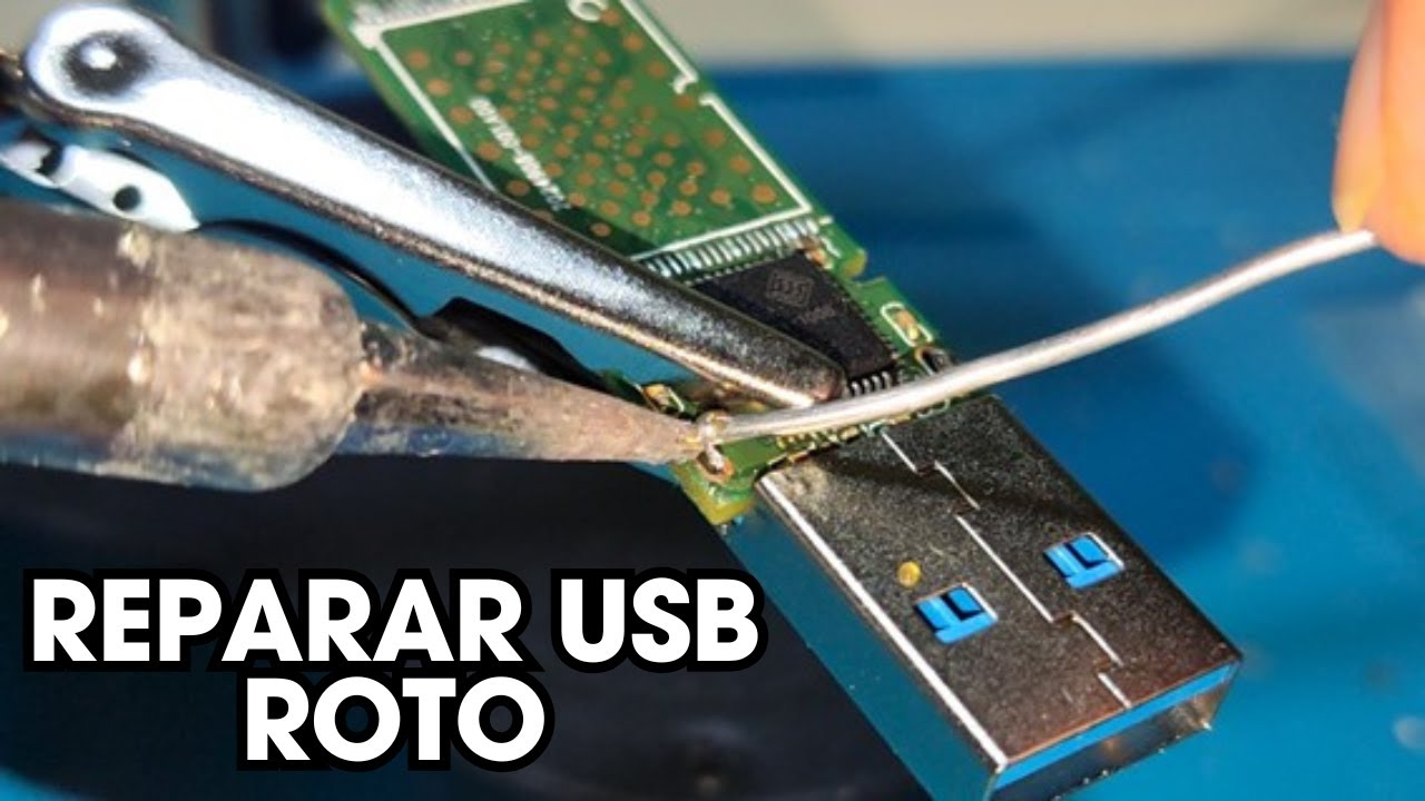 Reparar Conector USB Da&ntilde;ado: Gu&iacute;a Paso a Paso para Recuperar Tu Informaci&oacute;n