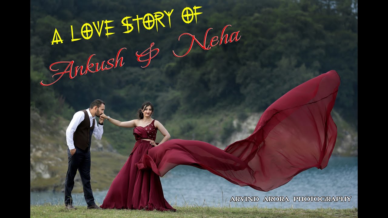 BEST PRE WEDDING FILM 2021| SEA ROCK  RAIPUR MAIDAAN UNA| ANKUSH& NEHA | ARVINDARORA PHOTOGRAPHY UNA