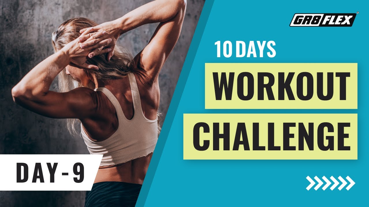 10-Day GR8FLEX Home Fitness Challenge: Day 9: Full Body Workout | Gr8flex.com