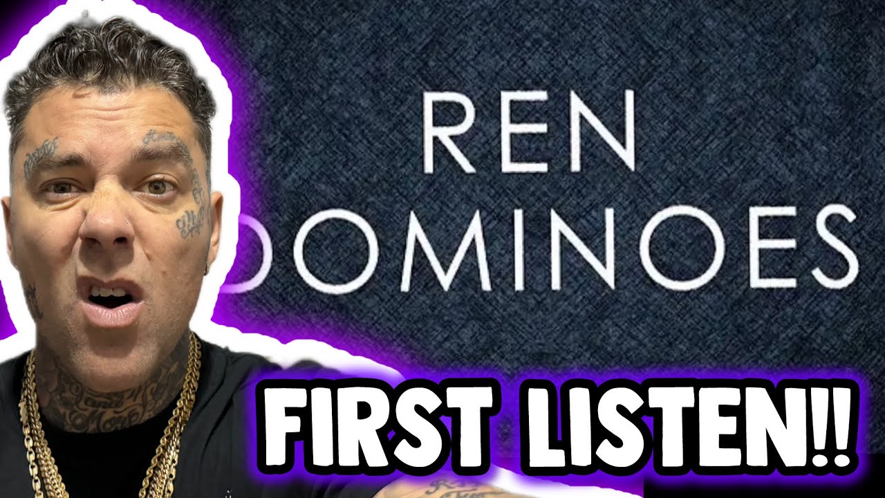 Rapper (FIRST TIME REACTION) to Ren - Dominos (Official Lyric Video)