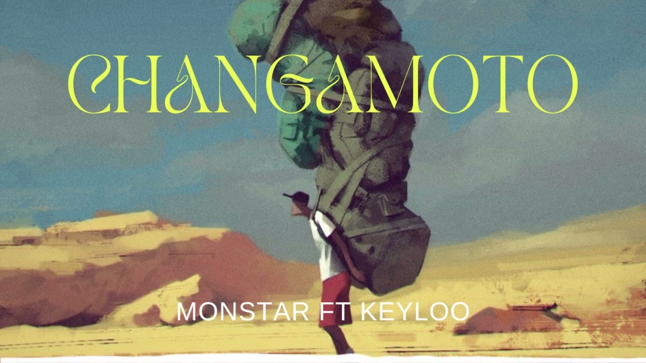 Monster feat Keyloo -Changamoto_official_Audio