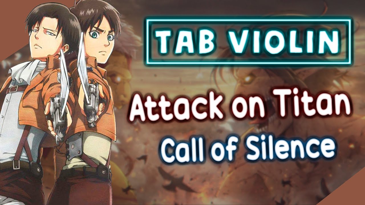 Attack on Titan - Call of Silence Violín Tutorial / Tab Tutorial / Sheet Music violín