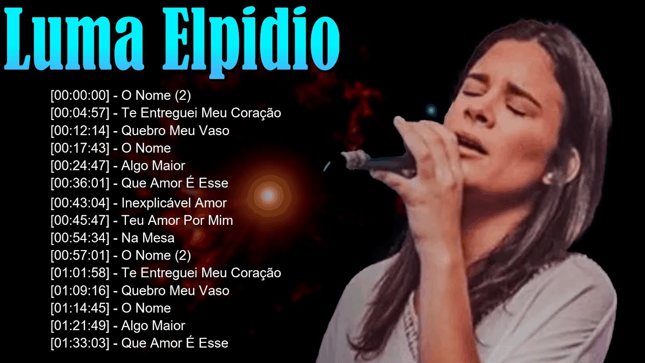 💫 Luma Elpidio – Louvores poderosos que exaltam a glória de Deus em cada verso cantado 🎺