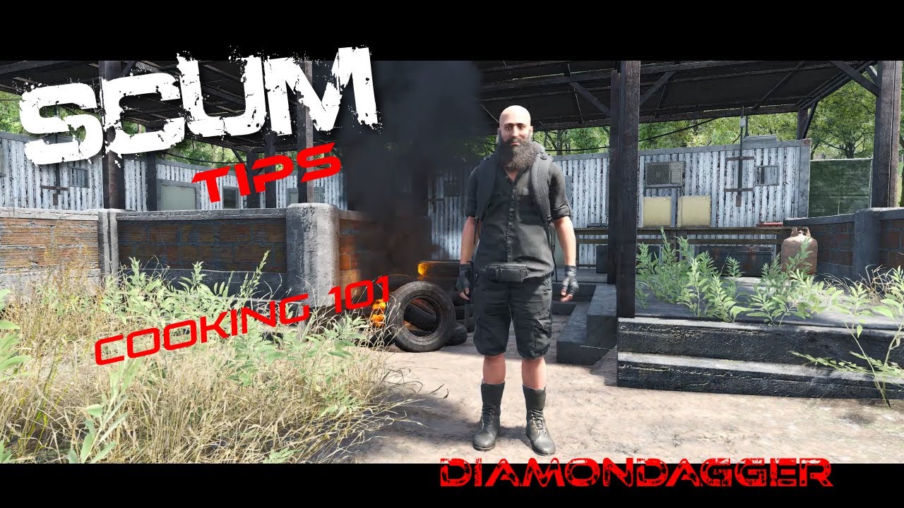 SCUM TIPS - 0.85 / COOKING 101