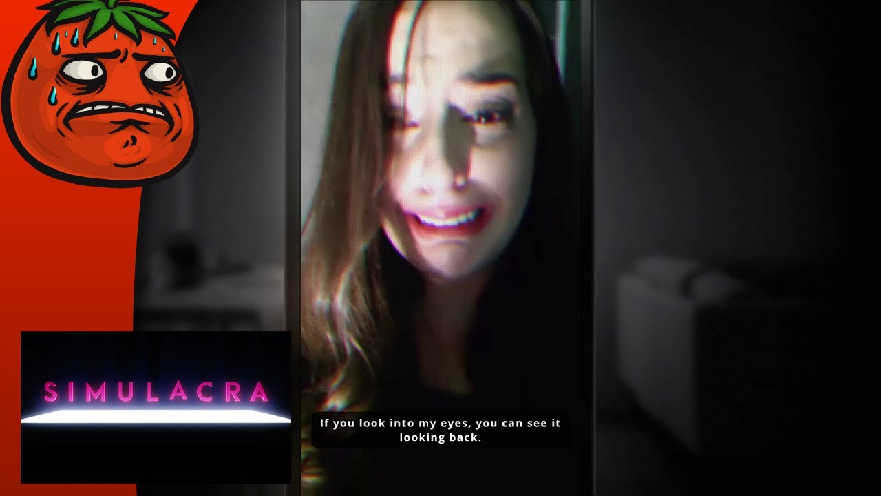 [Tomato] SIMULACRA : PC broke.  Streaming from this cellphone.