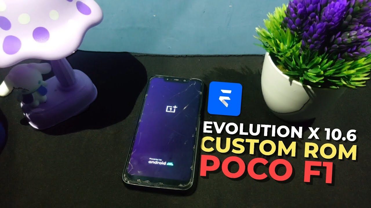 Update! Custom Rom Poco F1 Evolution X 10.6 | Android 15 Kaya fitur bre...