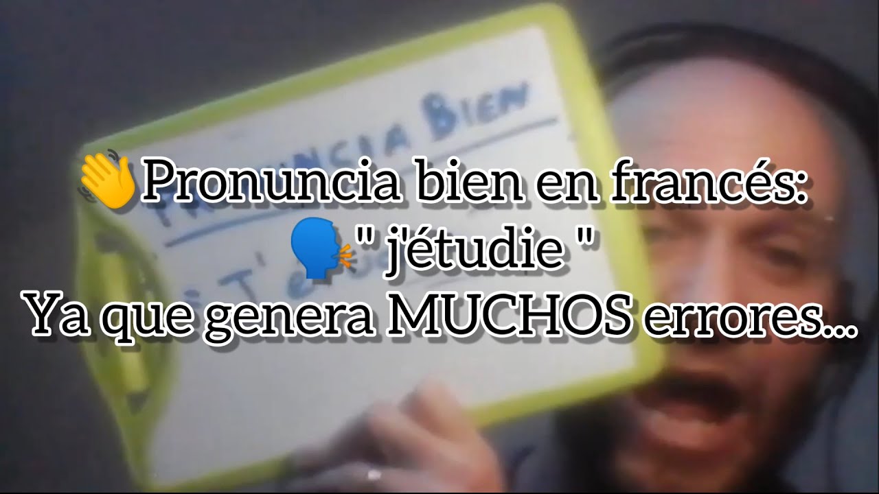 Pronuncia bien en francés: 