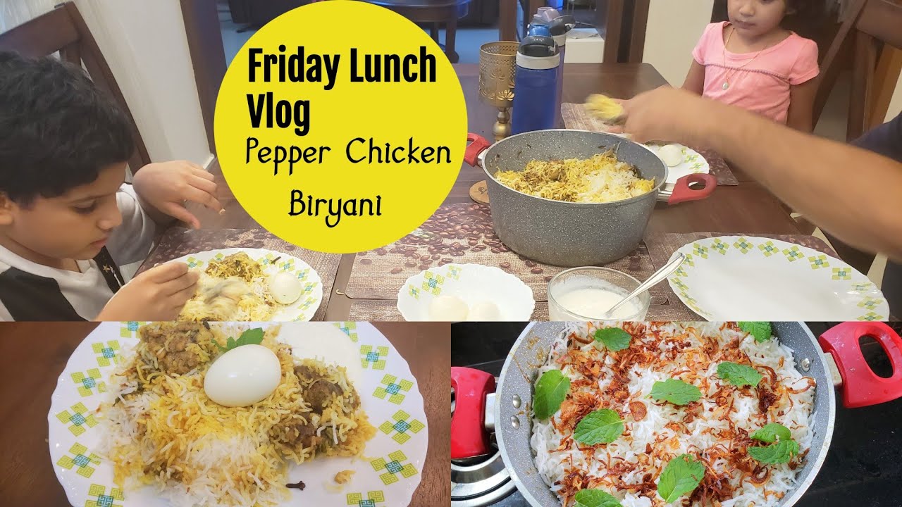 Friday Lunch Vlog || Pepper Chicken Biryani || Anu's Kitchen