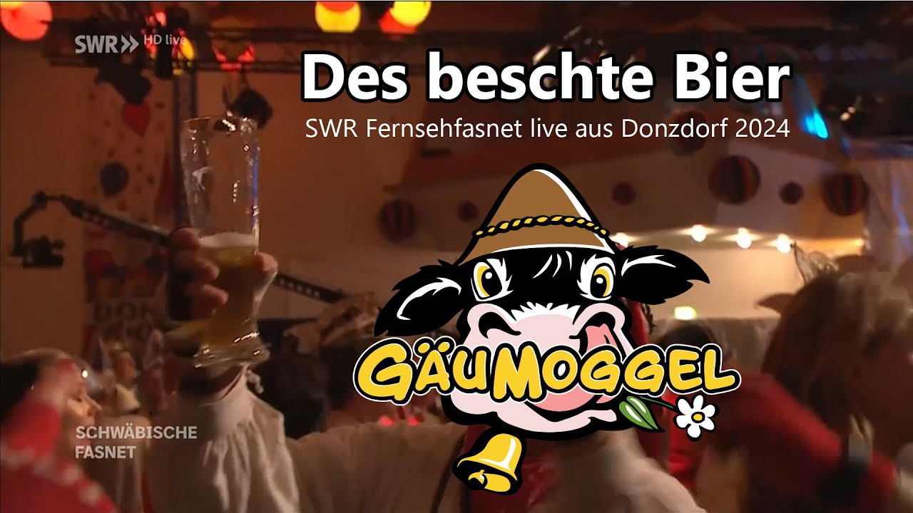 Des beschte Bier - GäuMoggel im SWR Fernsehen bei der schwäbischen Fasnet des LWK 2024 aus Donzdorf