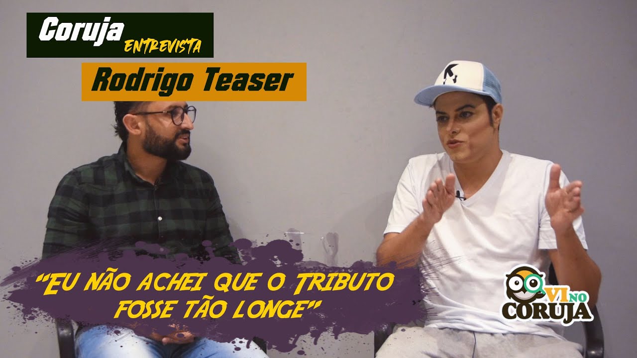 Coruja Entrevista: Rodrigo Teaser