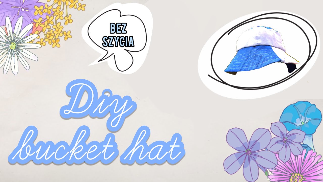 Diy jeansowy bucket hat bez maszyny do szycia| No sewing machine bucket hat diy