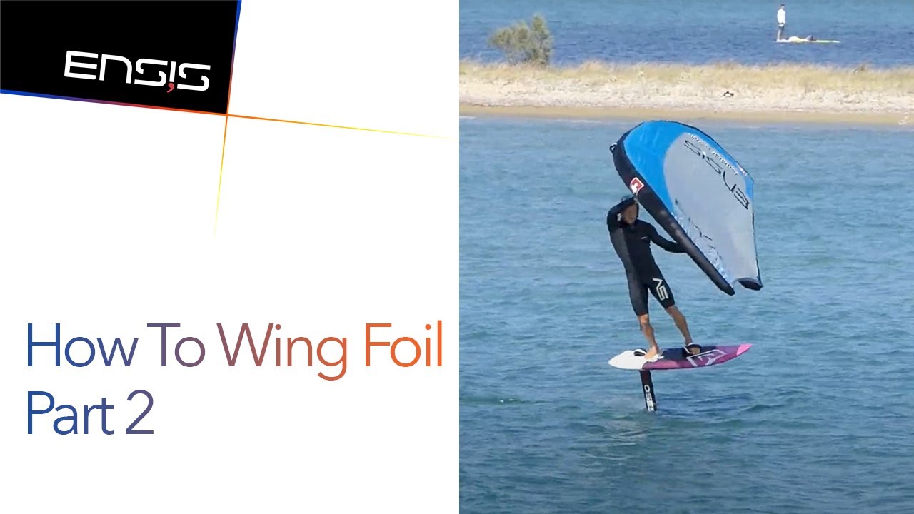 HowTo Wing Foil Part 2