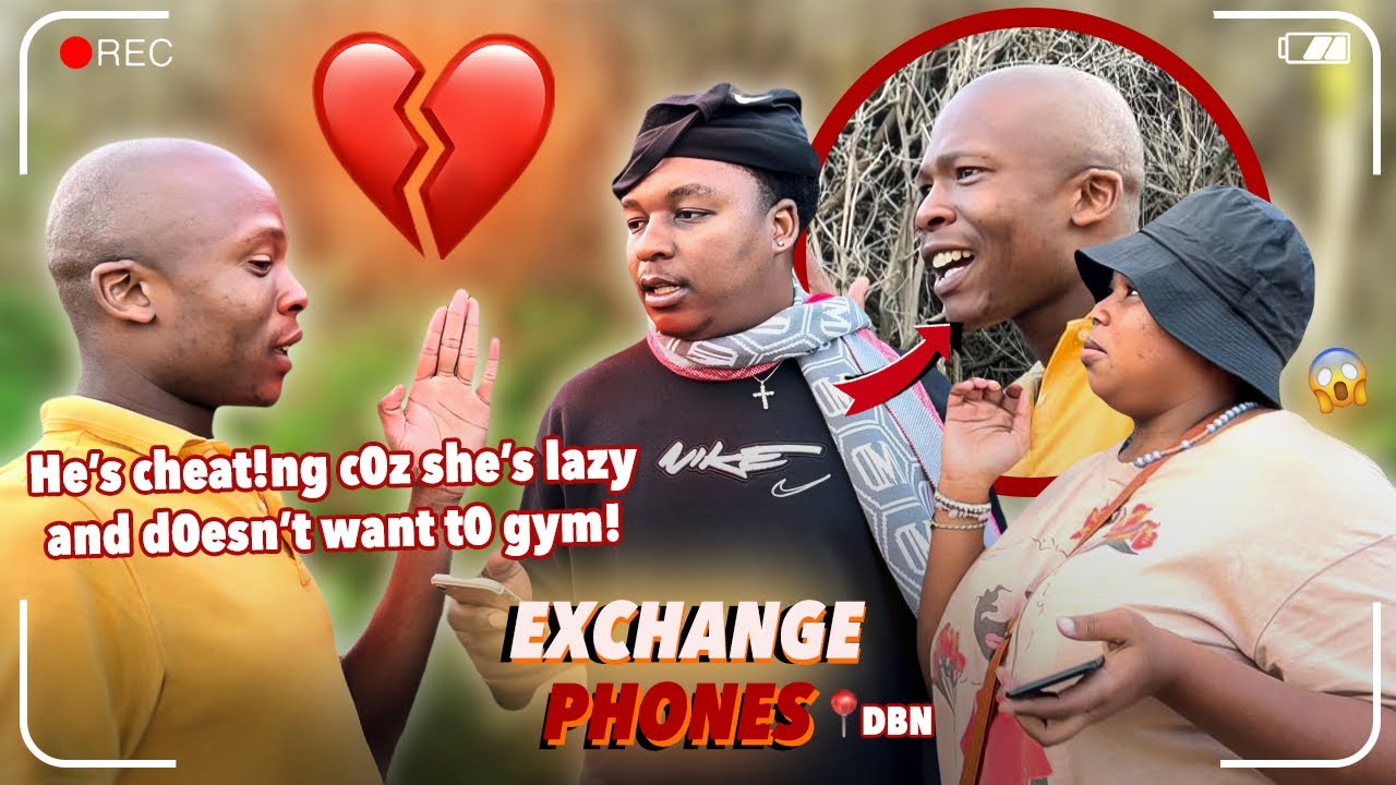 Making couples switching phones for 60sec 🥳 🥳 SEASON 3 🇿🇦SA EDITION | EPISODE 368 |