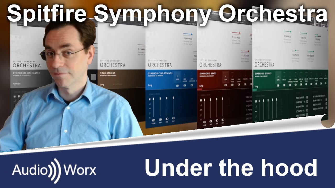 Spitfire Symphony Orchestra   Under the hood