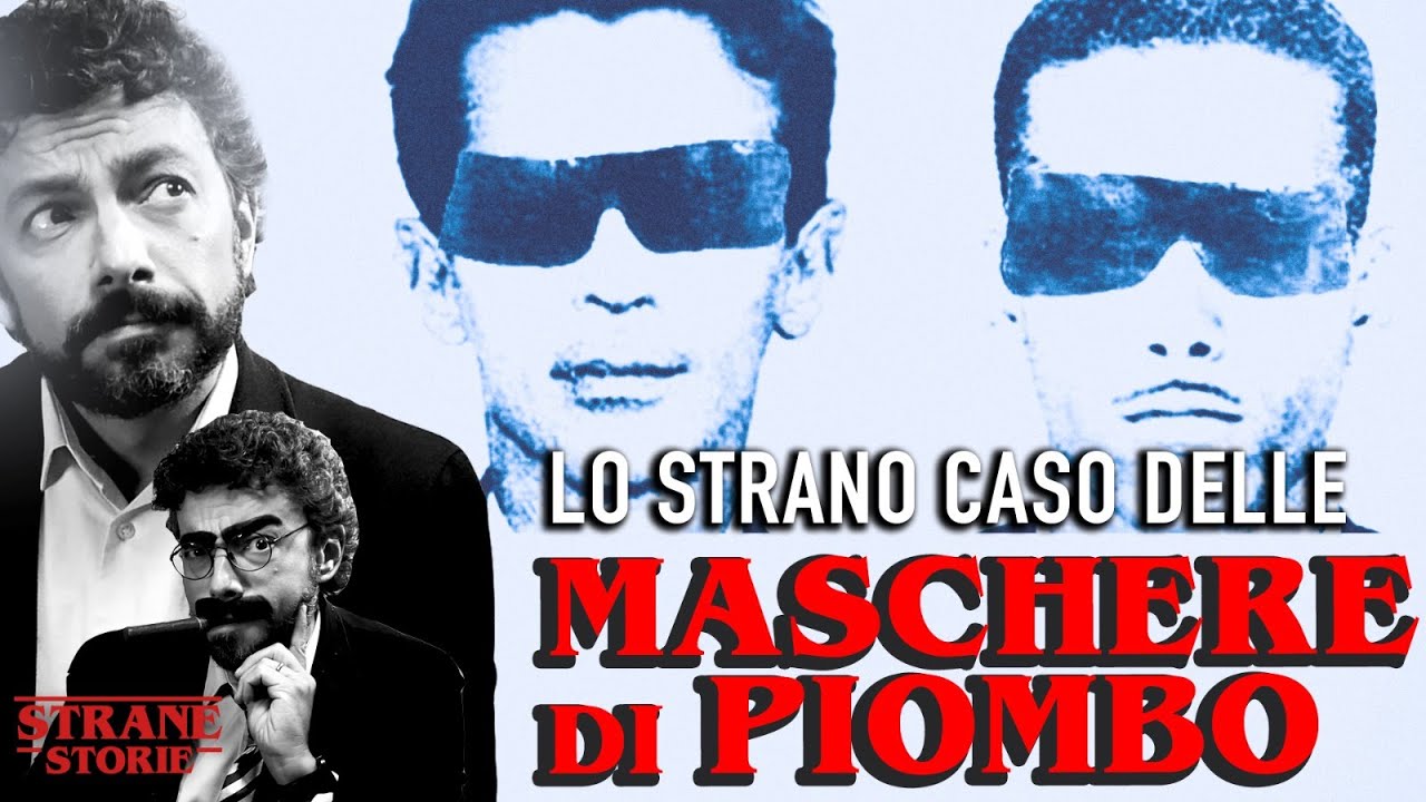Lo strano caso delle MASCHERE DI PIOMBO