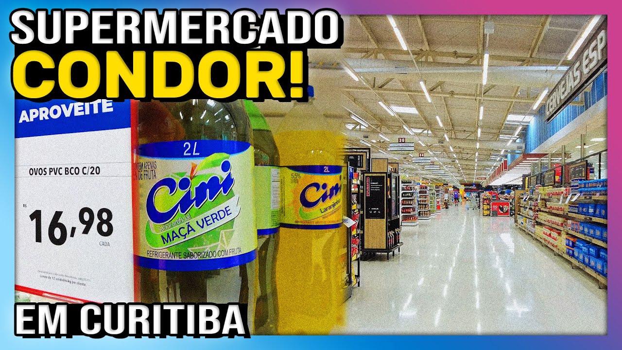 Visitei o CONDOR SUPERMERCADO! Tour completo! CURITIBA, NOVO MUNDO 2025 4KHD