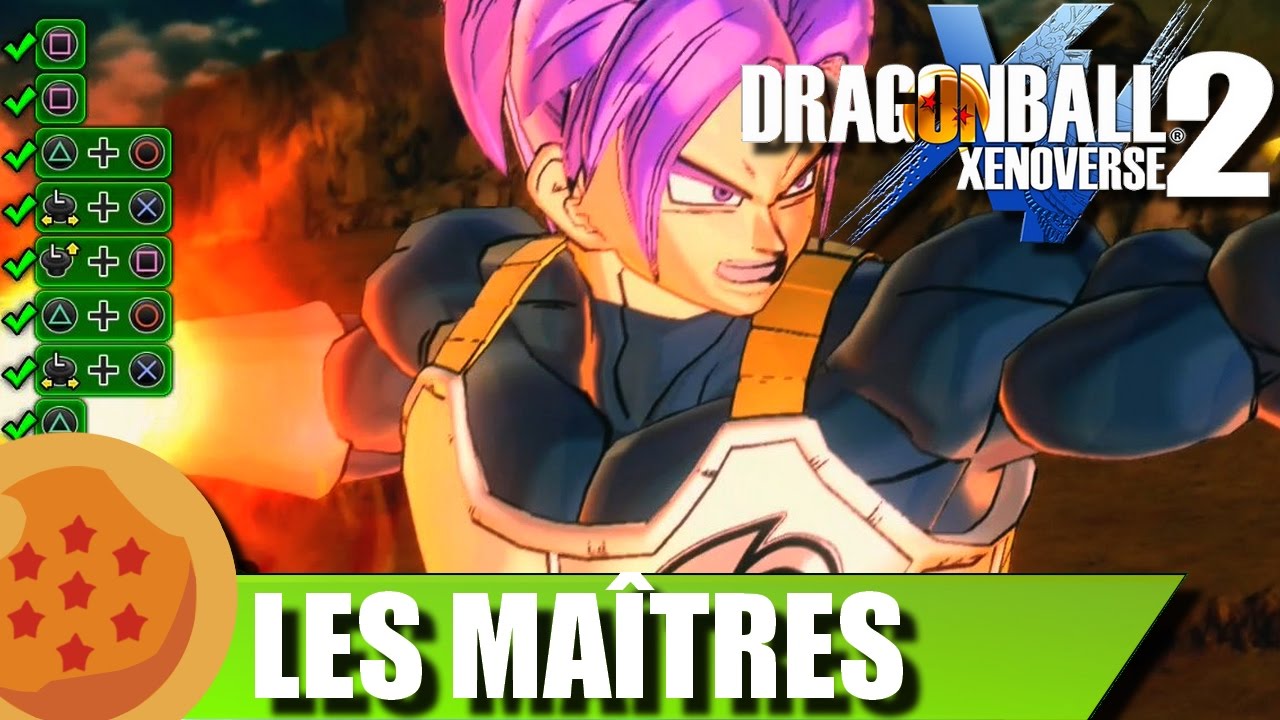 DRAGON BALL XENOVERSE 2 | Comment débloquer de nouveaux Maître ? | Guide FR
