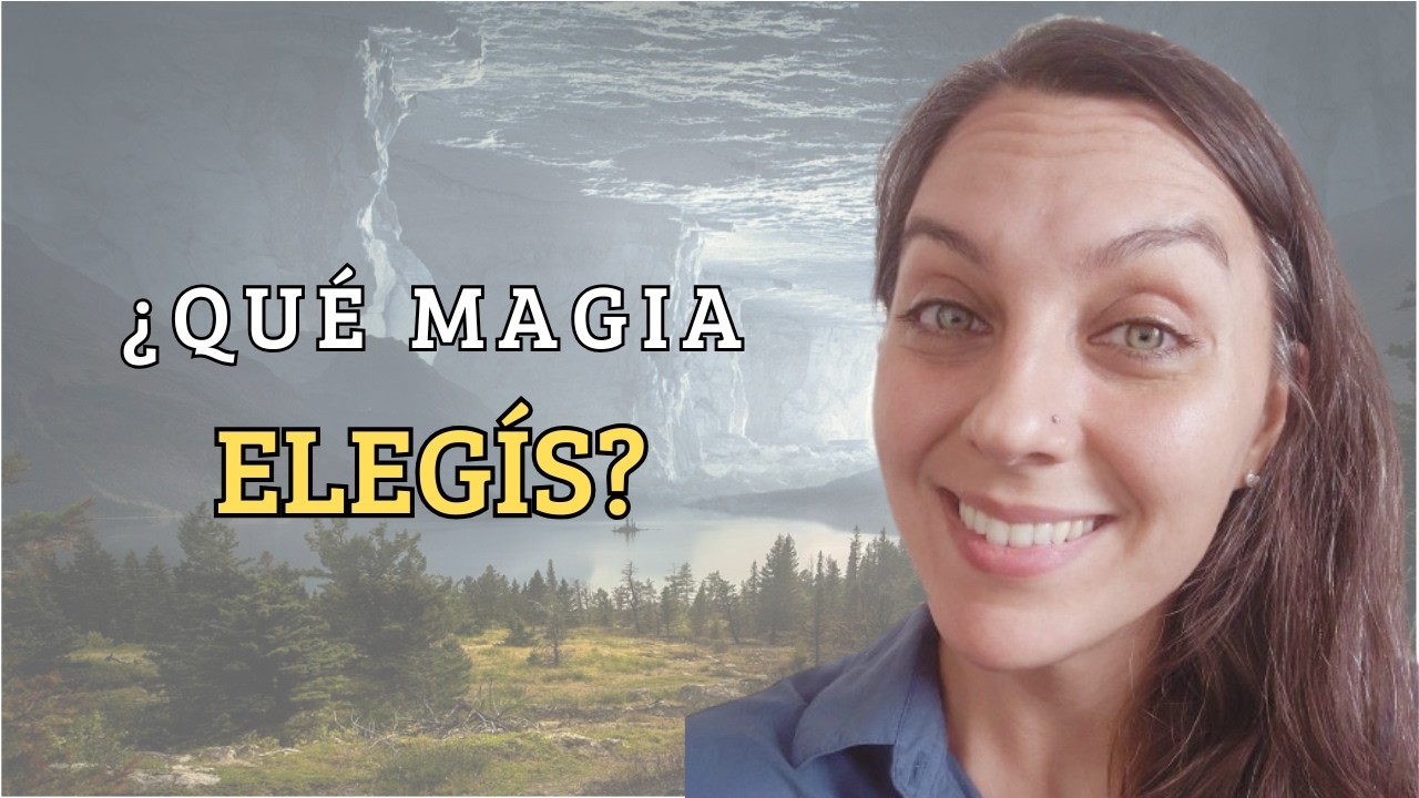 ¿Cuál magia ELEGIS para tu historia: con REGLAS o MISTERIOSA?