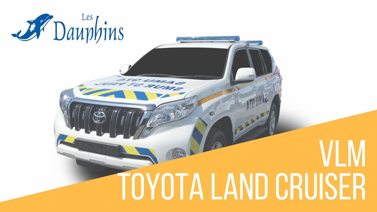 Les Dauphins, Présentation Toyota Land Cruiser VLM