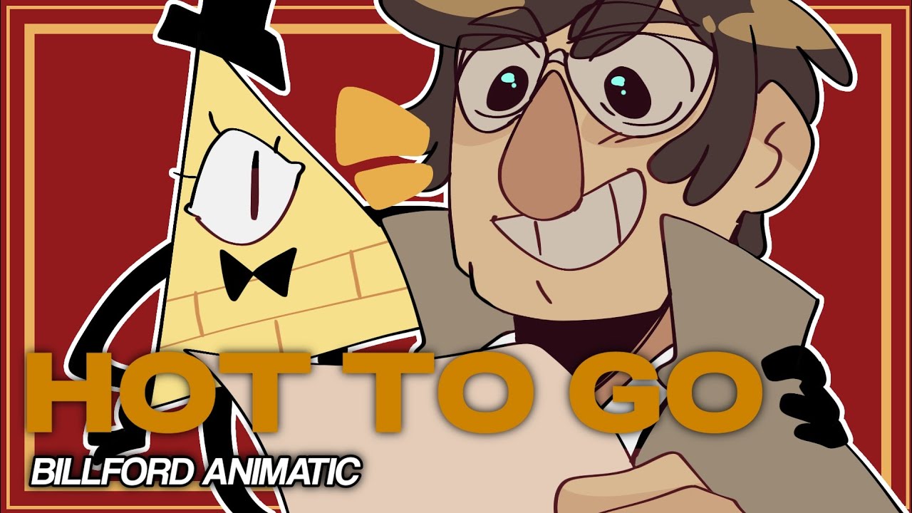 Gravity Falls - HOT TO GO! Billford Animatic