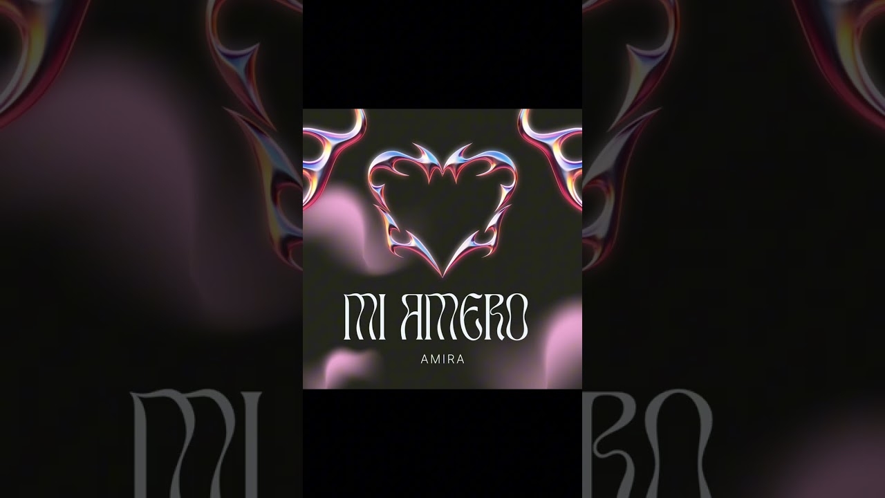 AMIRA “Mi amerò“