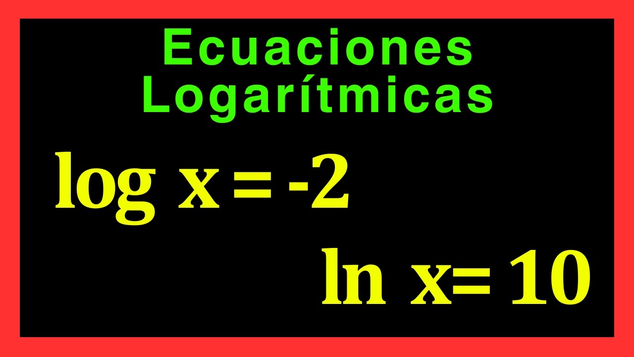 ✅👉Como Resolver Ecuaciones logarítmicas ✅Ecuaciones logarítmicas