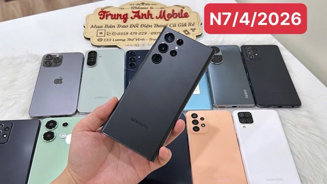 7/4/2026 Điện thoại Si&ecirc;u Rẻ || iphone 12PRM || Samsung S22Ultra - A56 - A55 - A72 || Redmi Note14Pro