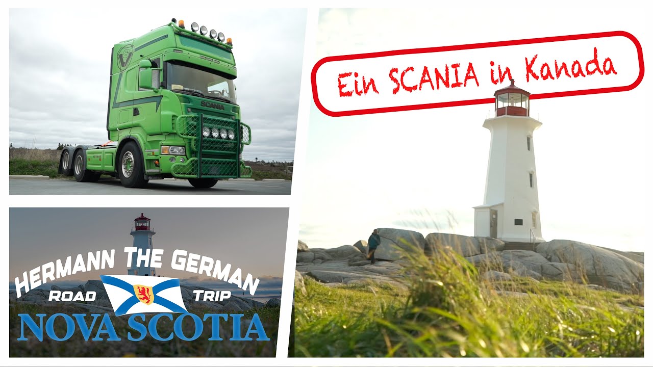 Ein Scania in Kanada - Road Trip Nova Scotia #1 | Hermann the German