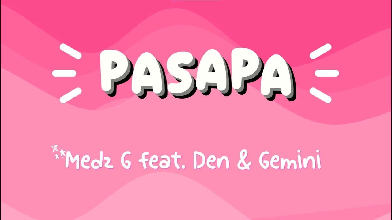 Medz G - Pasapa feat. Den &Gemini  [Official Audio]