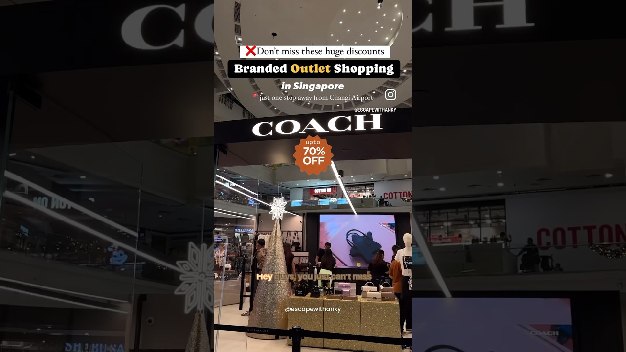 Affordable shopping in Singapore-Outlet Shopping crazy discounts all year round- Upto 70%off 