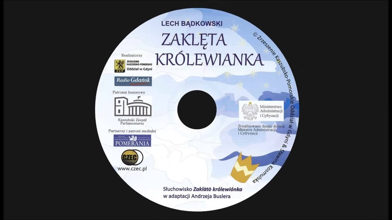 Zaklãtô królewiónka - Zaklęta królewianka